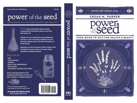 Body Care & Aromatherapy  - Power Of The Seed by Susan Parker For Cheap